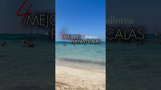 4 MEJORES PLAYASCALAS🏝️l MALLORCA [upl. by Nnylyt]