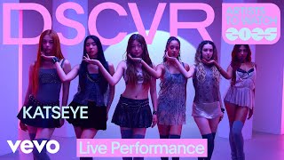 KATSEYE  Touch Live  Vevo DSCVR Artists to Watch 2025 [upl. by Hanauq261]