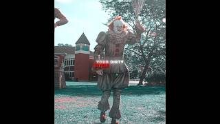 quotThis Isnt Realquot PennywisequotITquot Edit DONT STOPGLXXMSTRIDER Slowed [upl. by Leiram]