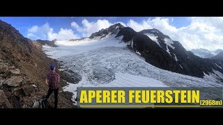 Aperer Feuerstein 2968m [upl. by Enyala]