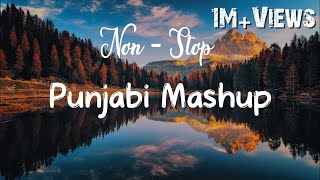 Punjabi Mashup 2024  Punjabi Vibe chill mix  Non Stop Punjabi Mashup  Only For Punjabi Lovers [upl. by Annadiana]