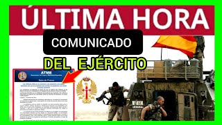 ÚLTIMAHORA  COMUNICADO EJÉRCITO ESPAÑOL [upl. by Rizzi97]