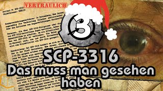 SCP3316 Das muss man gesehen haben GermanDeutsch [upl. by Yrad]