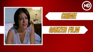 Crime  Thriller  Ganzer Film auf Deutsch [upl. by Ecyned]