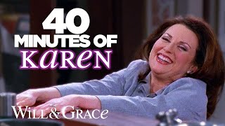 40 Minutes of Karen Walker the icon the legend the moment  Will amp Grace [upl. by Eimak]