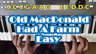 Old MacDonald Had A Farm Very Easy Piano Tutorial For Beginners  How To Play [upl. by Pearce]