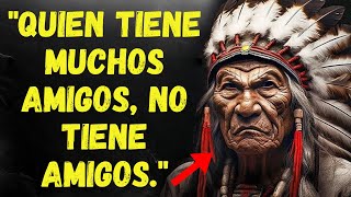 Nativos Americanos Citas de sabiduría ancestral para cambiar la vida [upl. by Alveta311]