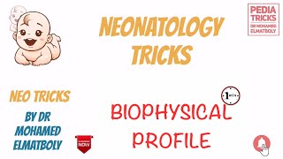 NEO TRICKS  BIOPHYSICAL PROFILE IN 1 MINUTE [upl. by Proud]