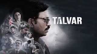 Movie Review Talvar [upl. by Lyrem386]