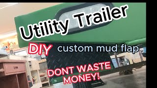 Utility trailer Mud flaps [upl. by Anika]