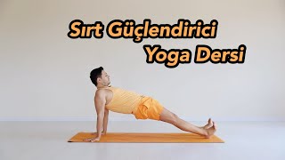 Sırt Güçlendirici Yoga Dersi BaşlangıçOrta Seviye [upl. by Ariayek]