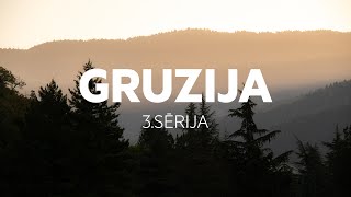 GRUZIJA 3sērija [upl. by Mclain183]