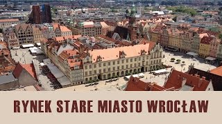 Rynek we Wrocławiu – Historia i ciekawostki [upl. by Eremihc]