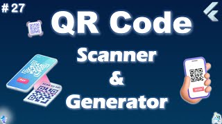 QR code Scanner and Generator  QR Code Flutter  QR Code Generator [upl. by Behka966]