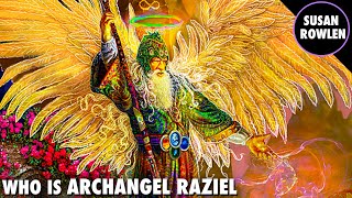 Who Is Archangel Raziel Known As The Angel Of Mysteries [upl. by Clyve]