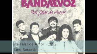 Banda e Voz 1992 Foi Assim 1992 [upl. by Atiuqcaj982]