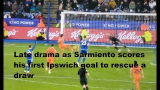 Leicester vs Ipswich  11  Davis own goal Scenes as Town score another late goal vs Leicester [upl. by Nimesay276]