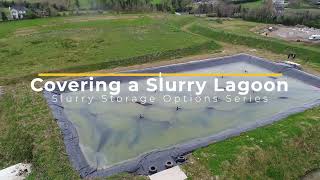 Slurry Storage Options  Covering a Slurry Lagoon [upl. by Aletsirc]