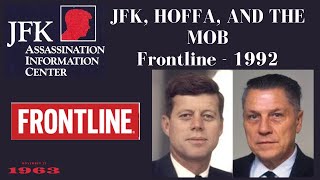 JFK Assassination JFK Hoffa and the Mob Frontline 1992 [upl. by Daberath664]