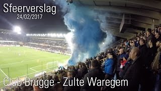 Club Brugge  ZulteWaregem sfeerverslag 24022017 [upl. by Einyaj]