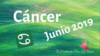 CANCER ♋️ SORPRESAS DEL UNIVERSO Junio 2019 [upl. by Inoek452]