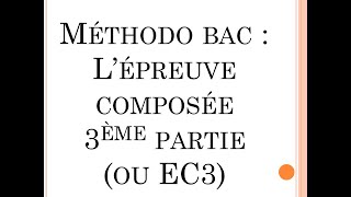 SES  Méthodologie bac  la troisième partie de lépreuve composée EC3 [upl. by Eoj194]