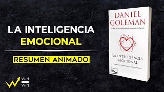 La INTELIGENCIA EMOCIONAL  Autor Daniel Goleman  Resumen Animado en Español [upl. by Ossie233]