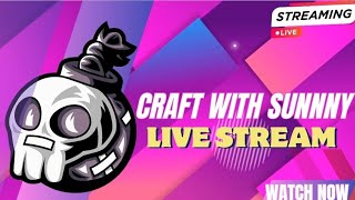 Craft with sunny Live stream 😀 [upl. by Aihk]