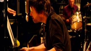 Radiohead  Videotape  Live From The Basement HD [upl. by Odnumyar]