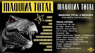 Maquina Total 6 Megamix [upl. by Reffotsirk905]