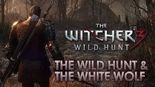 The Witcher 3 The Wild Hunt  PS4XBOX ONEPC  The Wild Hunt amp The White Wolf VGX Teaser Trailer [upl. by Harac]