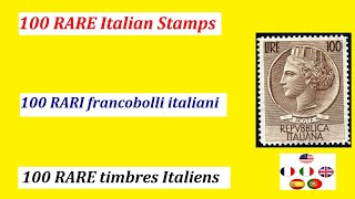 100 RARE Italian Stamps  100 RARI francobolli italiani  100 RARE Italiens [upl. by Gambell]