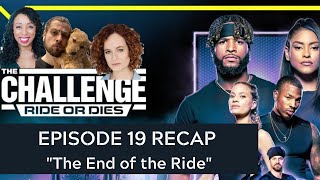 THE CHALLENGE 38 Full Episode 19 MTV quotThe End of the Ridequot RIDE or DIES 3819 [upl. by Merriam]