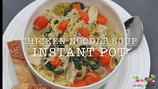 chicken noodle soup with kale  instant pot [upl. by Clapp]