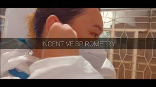 INCENTIVE SPIROMETRY  RETURN DEMONSTRATION [upl. by Siraved160]