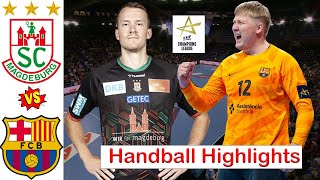 SC Magdeburg vs Barça Handball Highlights EHF Champions league 2024 [upl. by Tiffany409]