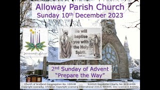 Alloway Parish Church Service  Sunday 10th December 2023 Livestream [upl. by Ayikahs]