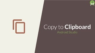 Copy Text to Clipboard  Android Studio [upl. by Ahsienaj]