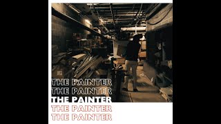 The Painter  Time is Ticking Teaser [upl. by Studner532]