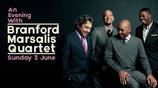 An Evening With Branford Marsalis Quartet [upl. by Cherey]