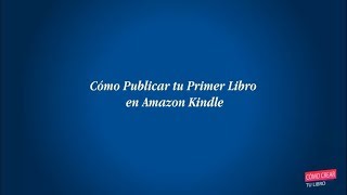 Cómo Escribir y Publicar un Libro Amazon kindle [upl. by Portwin]