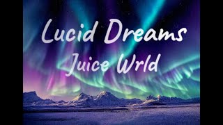 Juice Wrld  Lucid Dreams Clean Lyrics [upl. by Mairb971]