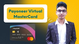 How to Order a Payoneer virtual MasterCard  পেওনিয়ার ভার্চুয়াল কার্ড [upl. by Lambert]