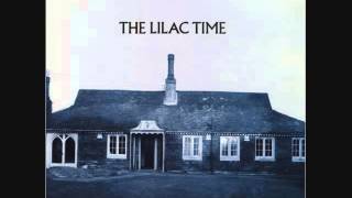 The Lilac Time  Rockland [upl. by Dlorag]