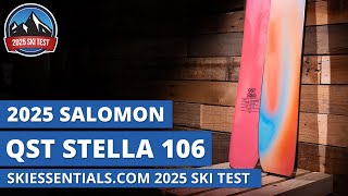 2025 Salomon QST Stella 106  SkiEssentialscom Ski Test Review [upl. by Enairda197]