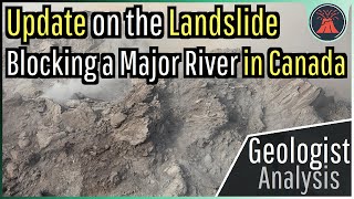 Update on the Landslide that Blocked a Major River in Canada Expected Flood Heights [upl. by Dnumde884]