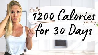 What If You Eat ONLY 1200 Calories Per Day for 30 Days  Weight Loss [upl. by Amara]