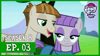 S8  Ep 03  The Maud Couple  My Little Pony Friendship Is Magic HD [upl. by Ydarb]