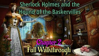 Lets Play  Sherlock Holmes and The Hound of The Baskervilles  Chapter 2 [upl. by Htrowslle]