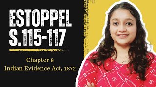 Estoppel  Section 115117 Indian Evidence Act  Judiciary [upl. by Kong502]